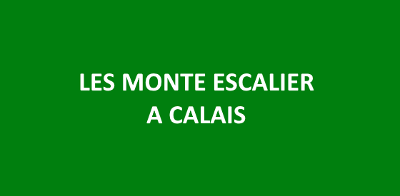 Article sur les monte escalier à Calais